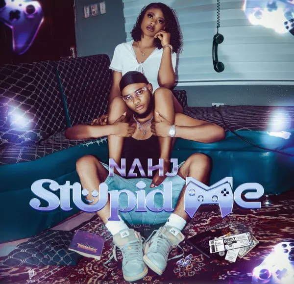 Nahj-Stupid Me (Mp3 Download)