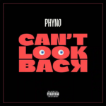 Phyno – Can’t Look Back (Mp3 Download)
