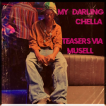 Chella – My Darling (Mp3 Download)