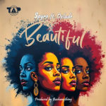 Spyro – Beautiful (Remix) Ft. Oxlade (Mp3 Download)